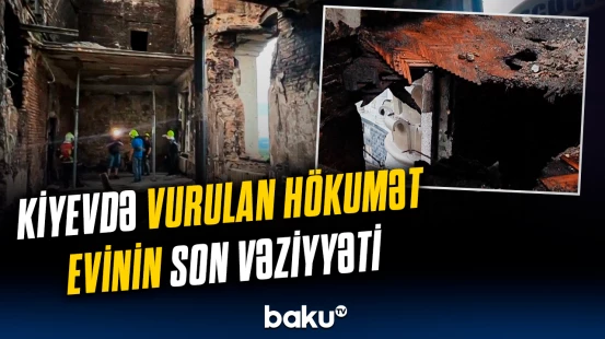 Rusiyanın vurduğu Hökumət Evindən yeni görüntülər