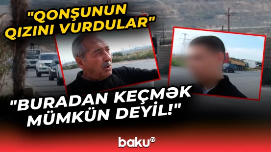 "Yolu keçəndə qorxuruq" | Qəsəbə sakinləri nədən şikayətçidirlər?