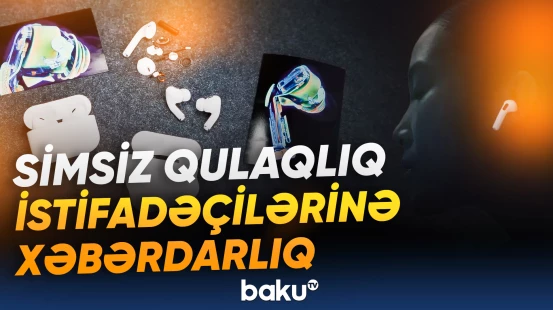 Simsiz qulaqlığa görə insanı elektrik cərəyanı vura bilər?