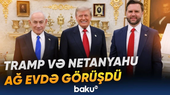 ABŞ və İsrail liderləri İranla bağlı əsas məsələləri müzakirə ediblər