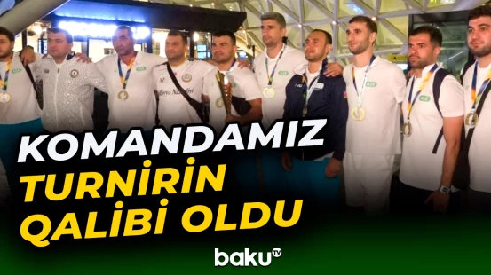 II Dünya Korporativ Oyunlarının qalibləri Vətənə qayıdıb