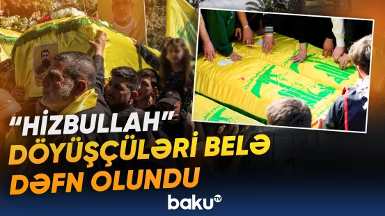 "Hizbullah"ın üç döyüşçüsü üçün dəfn mərasimi keçirilib