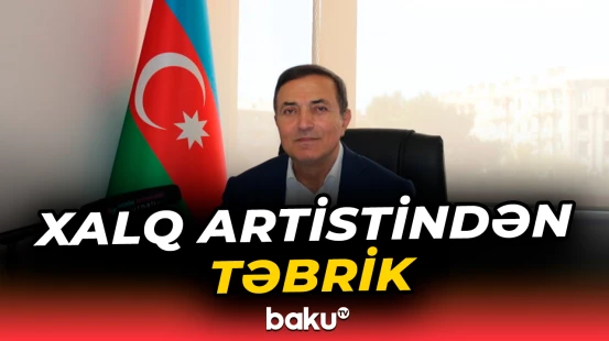 Mənsum İbrahimov Azərbaycan xalqını təbrik etdi