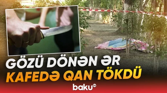Göyçayda bədbəxt hadisə | Qadın hadisə yerində öldü - Baku TV