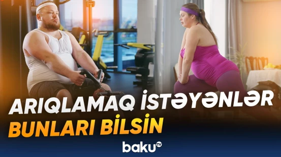 Artıq çəkidən qurtulmağın ən təhlükəsiz yolu