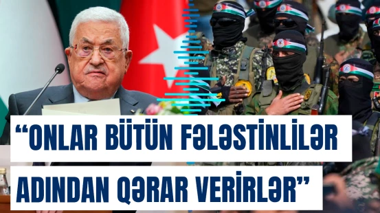 HƏMAS hərəkatına çağırış: FAT-ı yeganə təmsilçi kimi tanıyın