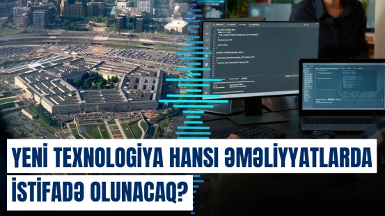 Pentaqon ilk dəfə Al agentlərinə məxfi sənədlərlə işləməyə icazə verdi