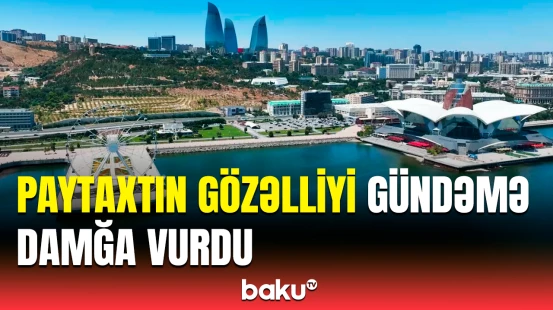 Bakıdan dron görüntüləri | Paytaxtdan heyran qoyan mənzərələr