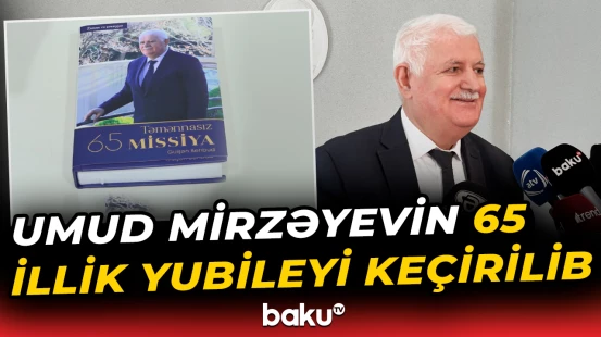 Umud Mirzəyevin 65 illik yubileyi keçirildi | "Gənc olanda düşünürdük ki..."