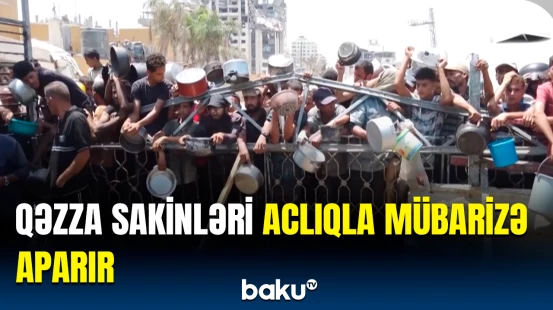 Müharibənin qurbanına çevrilən Qəzza sakinləri acınacaqlı vəziyyətdə