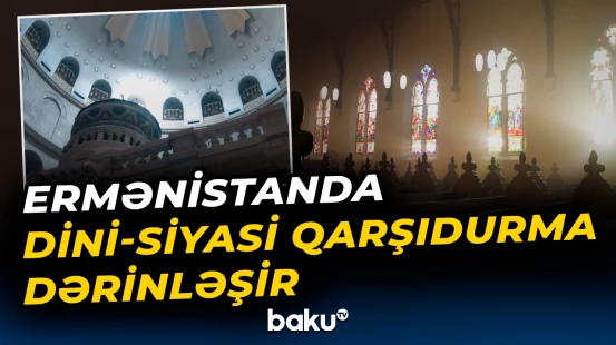 Kilsə-hakimiyyət savaşı: Paşinyan II Qareginin legitimliyini tanımır