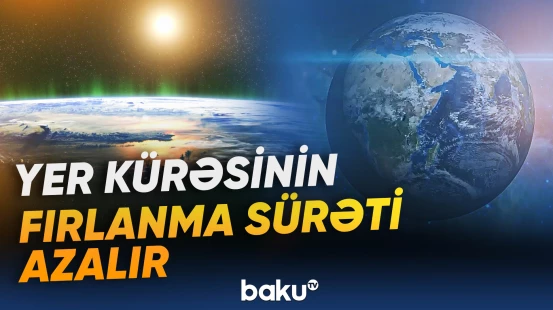 Alimlər mühüm araşdırmaların nəticələrini açıqladılar
