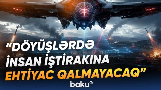 Hərbi hədəflərə zərbə endirmək qərarını da süni intellekt verəcək?