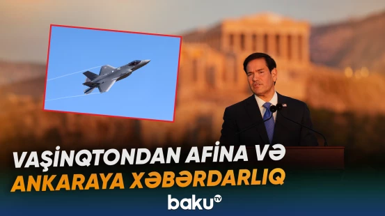 Vaşinqtondan Afina və Ankaraya xəbərdarlıq
