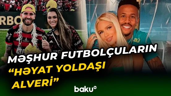 Futbolçuların Braziliya seriallarını xatırladan “evlilik oyunu” | Xanımlarını “barter” etdilər