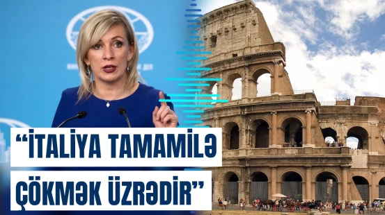 İtaliyanın Ukraynaya dəstəyi ilə bağlı Zaxarovadan açıqlama