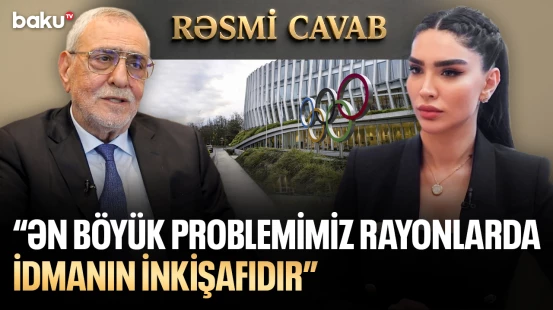 “Klublar və federasiyalar işləməsə, MOK da işləyə bilməz” | MOK-un vitse-prezidenti - RƏSMİ CAVAB