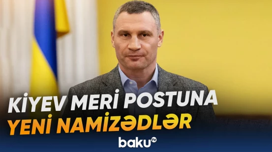 Vitali Kliçkonun vəzifədən uzaqlaşdırıla biləcəyi barədə iddialar yayılıb