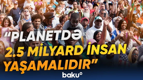 2064-cü ilə qədər dünya əhalisi yarıbayarı azalacaq?