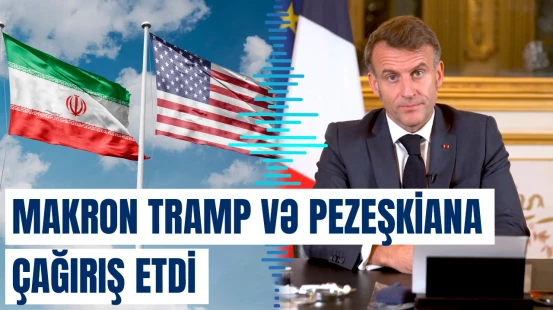 Makron Tramp və Pezeşkiana çağırış etdi