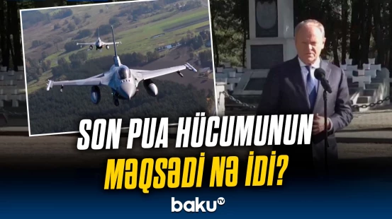 Polşa 1939-cu il işğalının təkrarlanmasından qorxur