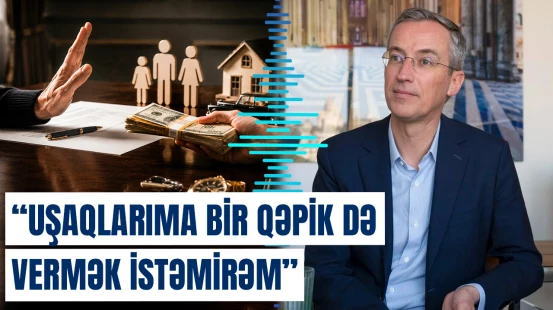 Milyarder 200 illik Napoleon qanununu niyə dəyişdirmək istəyir?