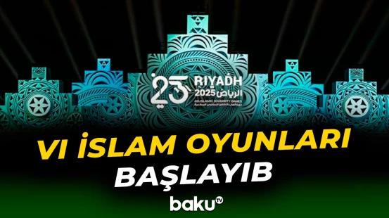 VI İslam Həmrəyliyi Oyunlarının açılış mərasimi baş tutub
