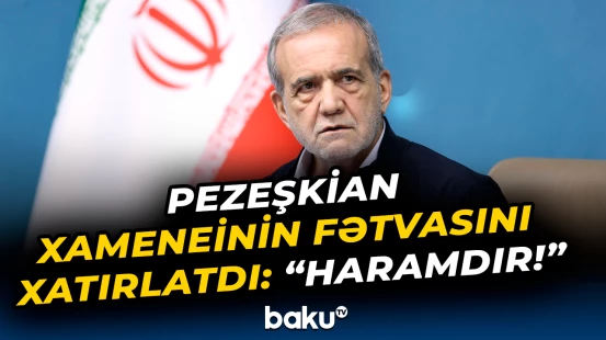 Pezeşkiandan İranla bağlı açıq mesaj