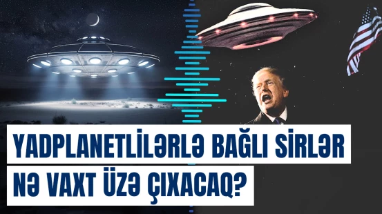 ABŞ-nin müdafiə nazirindən UNO və yadplanetlilərlə bağlı açıqlama