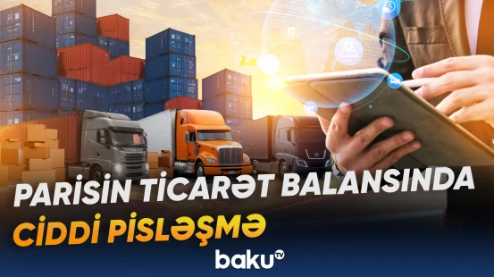 İdxalın sürətlənməsi Fransanın xarici ticarət balansını zəiflədib