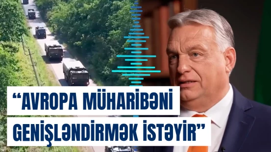 Avropa üçün kritik günlər başlayır? | Orbandan açıqlama