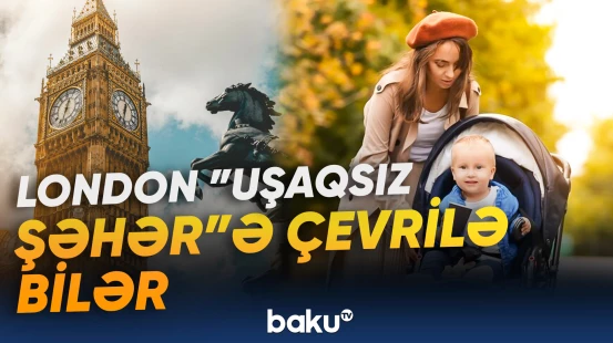 Londonda doğum səviyyəsi 20 faiz azalıb