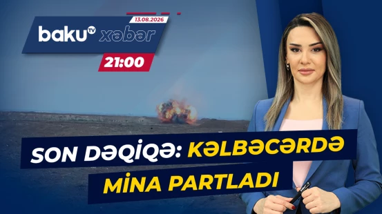 ANAMA və DİN-dən təcili xəbərdarlıq | Bələd olmadığınız ərazilərə daxil olmayın! - Baku TV CANLI