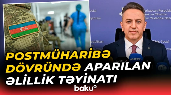 “260 Vətən müharibəsi iştirakçısı tam reabilitasiya olunub” | Ramin Rzayev