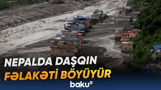 Nepalda daşqınlar nəticəsində ölənlərin sayının 1400-ü keçdiyi bildirilir