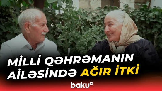 Milli Qəhrəman Şükür Həmidovun anası 86 yaşında vəfat etdi