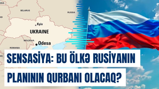 “Rusiya bu ölkə üzərində nəzarəti ələ keçirsə...” | Regionu gözləyən təhlükə