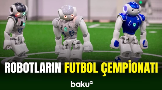 Robotlar yarışdı, maraqlı anlar yaşandı | Futbol çempionatından görüntülər