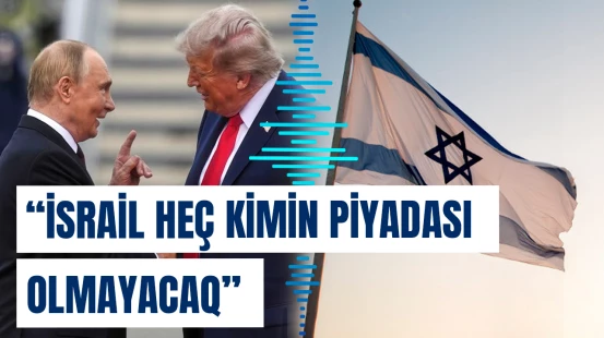 “Ölkədə Rusiyaya güvən qalmayıb” | İsrail nəşri