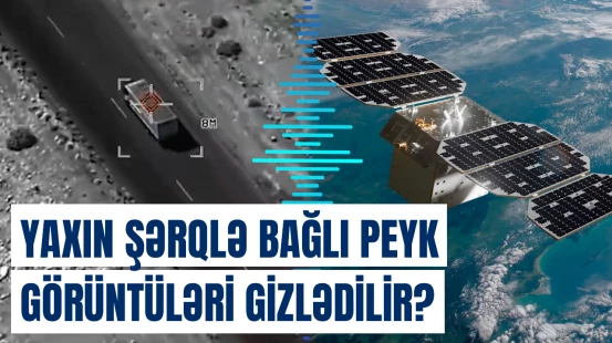 ABŞ şirkətləri Yaxın Şərqlə bağlı peyk görüntülərinə çıxışı məhdudlaşdırdı