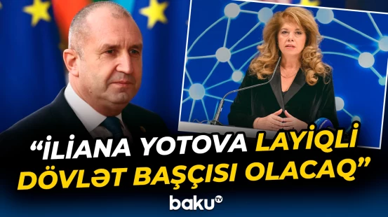 Bolqarıstan Prezidenti istefa verəcəyini açıqlayıb