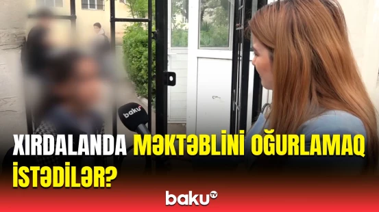 Xırdalanda uşaq oğurluğu? | DİN-dən hadisə ilə bağlı təcili açıqlama