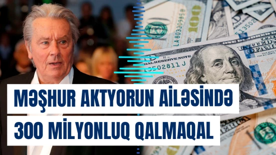 Alen Delonun 300 milyonluq sərvəti uğrunda qızı və oğlu arasında mübahisə davam edir