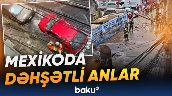 Mexikoda su daşqınları həyatı iflic etdi