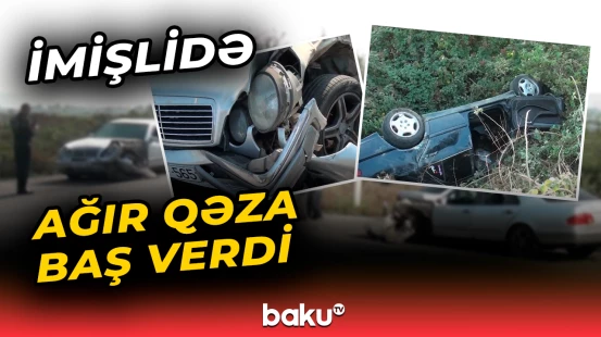 İmişlidə dəhşətli qəza: ölən və yaralananlar var