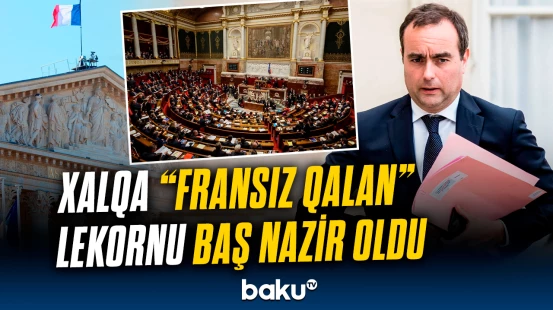 Sebastian Lekornu Makronun nüfuzunu bərpa etməyə çalışacaq