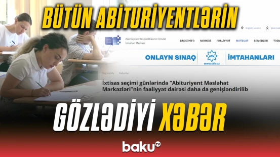 İxtisas seçiminin vaxtı bəlli oldu | DİM-dən açıqlama