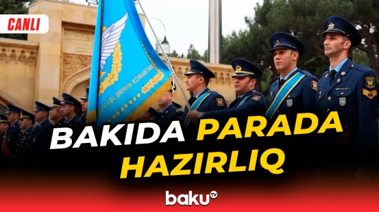 Vətən müharibəsində qələbənin 5-ci ildönümünə həsr olunan Hərbi Parada hazırlıq - CANLI