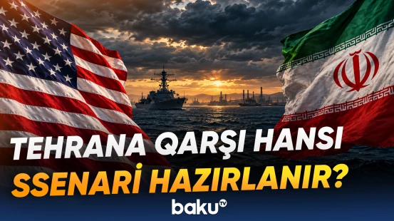ABŞ və İran arasında təhlükəli mərhələ
