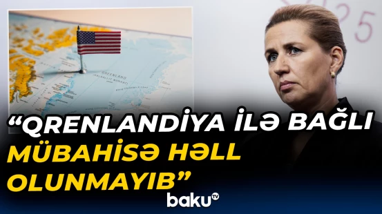 Danimarkanın Baş nazirindən adanın gələcəyi ilə bağlı açıqlama